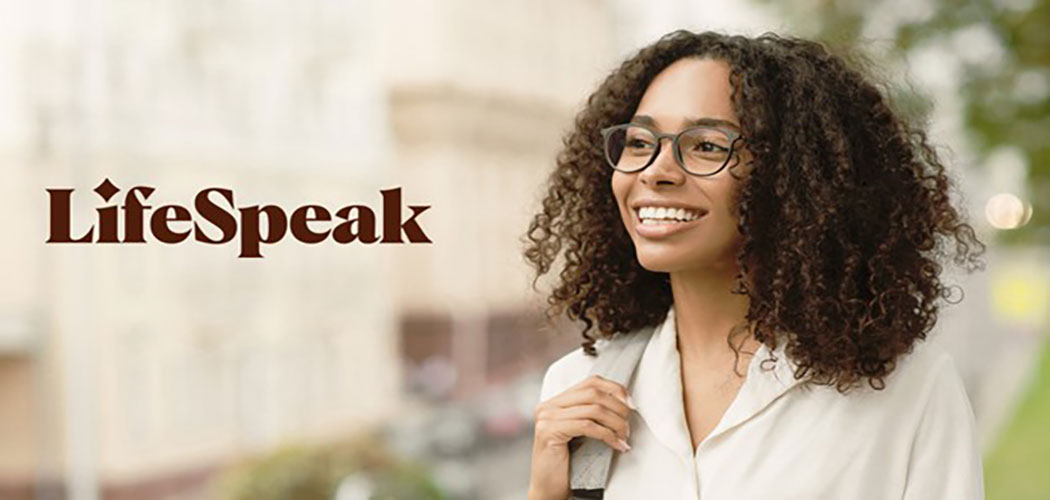 A person with glasses looking off into the distance with the word LifeSpeak in the graphic.