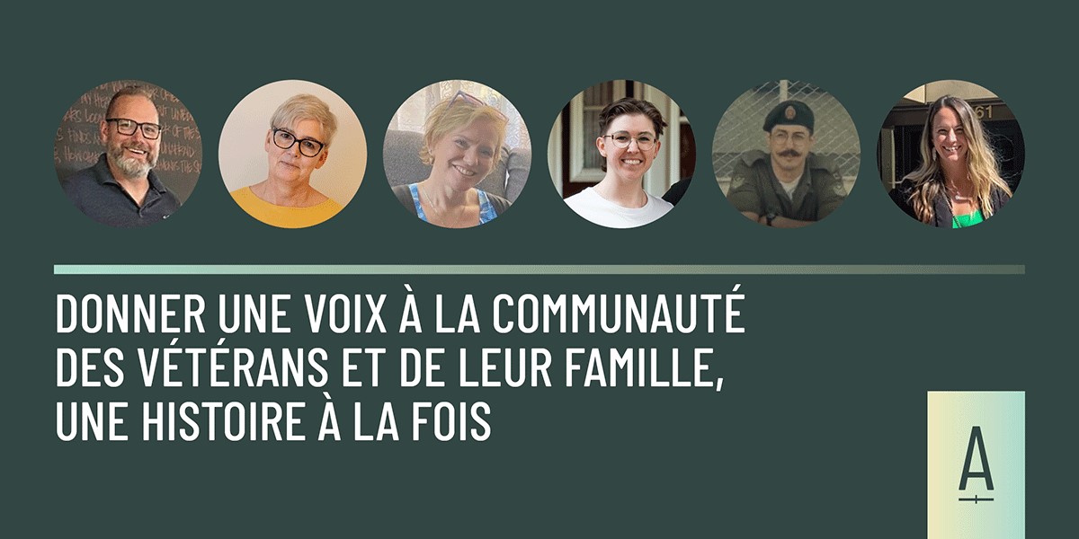 Graphique présentant des portraits et du texte sur les histoires de la communauté des vétérans et de leur famille.